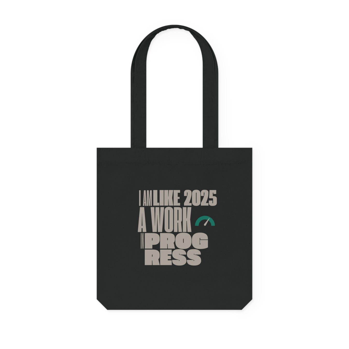 A Work In Progress - Tote Bag